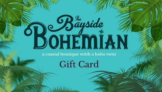 The Bayside Bohemian Gift Card